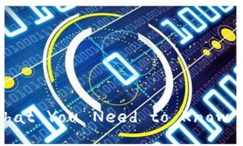 Unlocking the Future: What You Need to Know About Blockchain Wallets